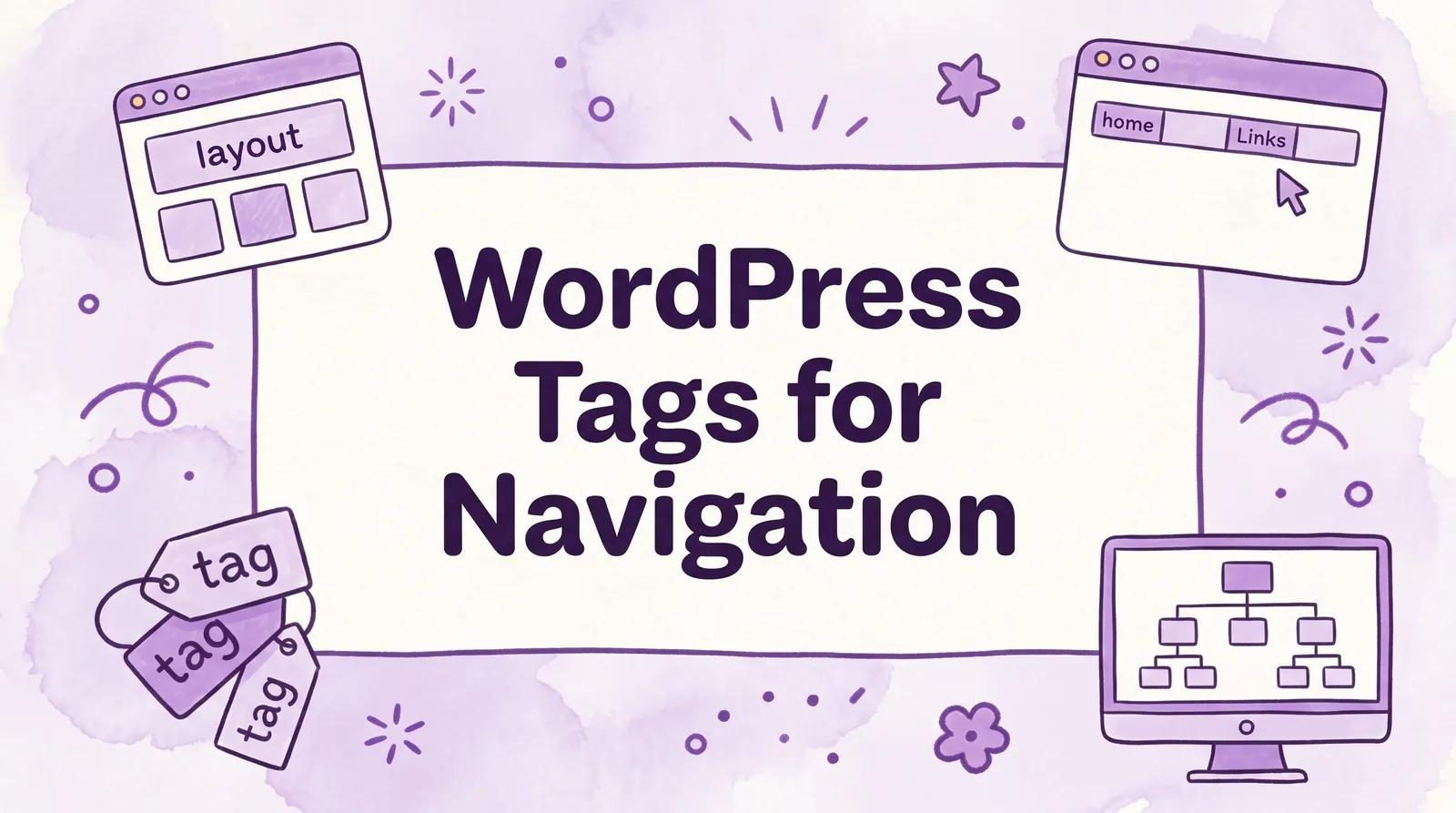 How to Use Tags in WordPress to Improve Website Navigation