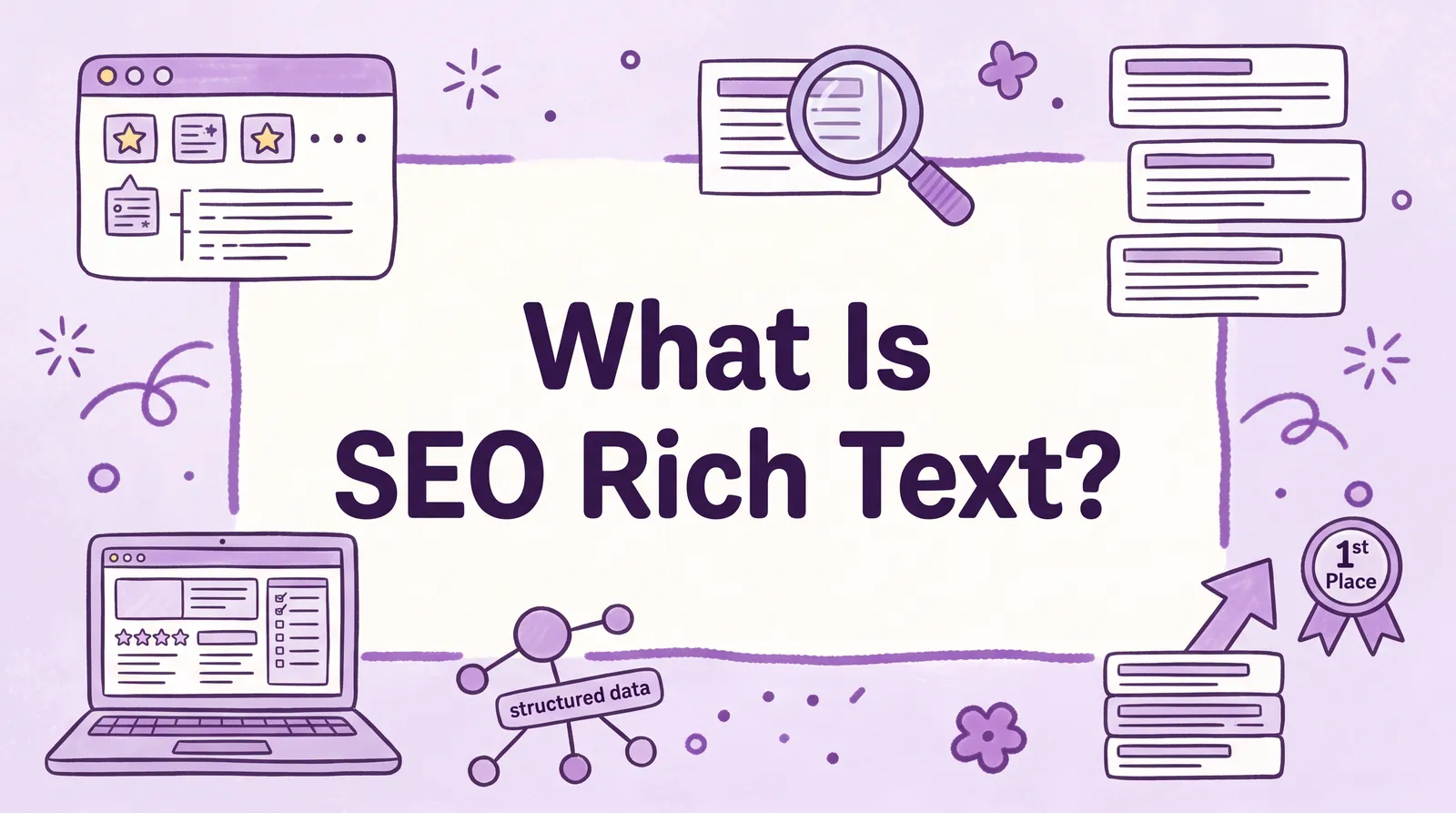 What Is SEO Rich Text? Your Guide to Search Success