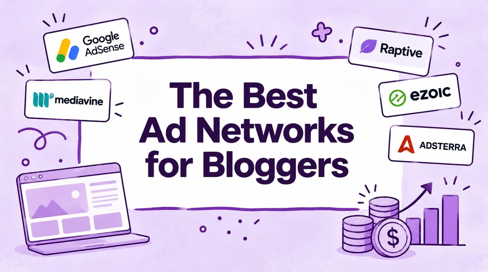 The Best Ad Networks for Bloggers: Stop Choosing by Traffic, Start Choosing by Goal